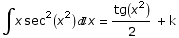 ∫x sec^2(x^2) x =  tg(x^2)/2 + k